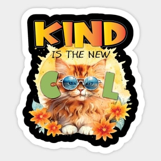 Kind Is The New Cool Friendship Be Kind Cat Feline Lover Sticker